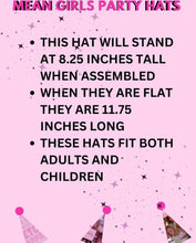 Load image into Gallery viewer, Mean girls party hats💕
